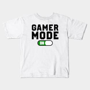 Gamer mode ON Kids T-Shirt